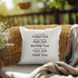 Inspirational Pillow | Comfortable & Durable Pillow | Perfect Pillow for Any Occasion | Indoor/Outdoor Pillow