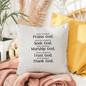 Inspirational Pillow | Comfortable & Durable Pillow | Perfect Pillow for Any Occasion | Indoor/Outdoor Pillow
