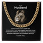 To My Husband| Cuban Link Chain | I Love You