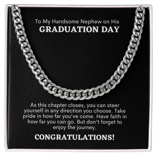 To My Handsome Nephew On His Graduation Day | Cuban Link Stainless Steel Chain | Congratulations