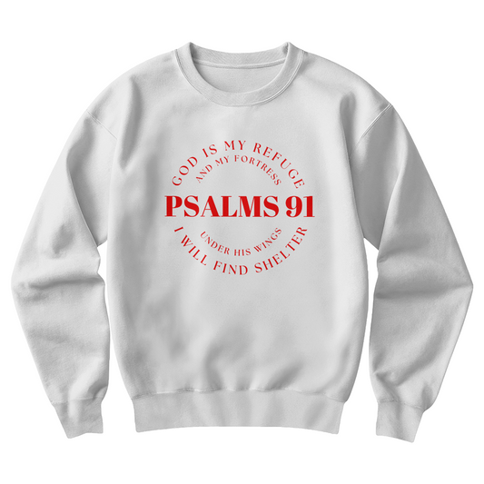 Psalm 91  Christian Sweat Shirt  - No Fear Zone | Psalm 91 - God Got Me Christian Sweat Shirt | Psalm 91 - No Weapon Sweat Shirt