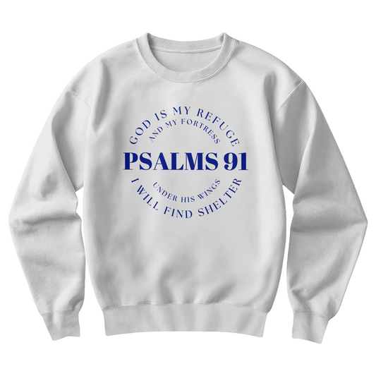 Faith-wearing Sweatshirt | Psalm 91- Untouchable Faith | Streetwear-Style Sweatshirt - Psalm 91 Divine Security | Hype Drop Style - Psalm 91 Stay Covered