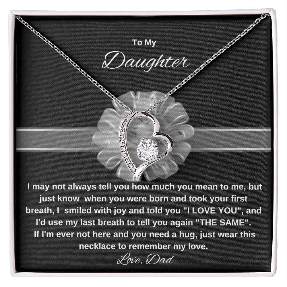 To My Daughter | Forever Love Necklace | Love Dad | Merry Christmas