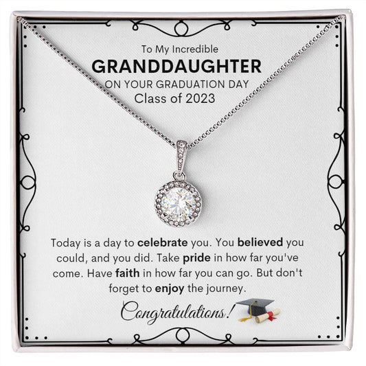 To My Incredible Granddaughter On Your Graduation Day | Eternal Hope Necklace | Congratulations