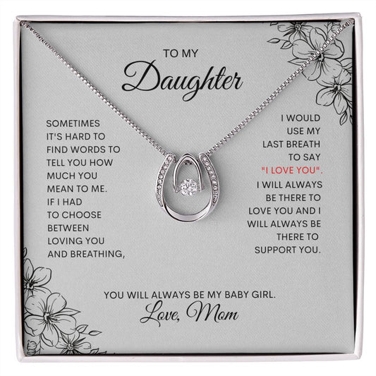 To My Daughter | Lucky In Love Necklace