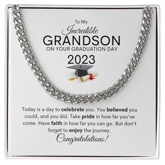 To My Incredible Grandson On Your Graduation Day | Cuban Link Chain | Congratulations