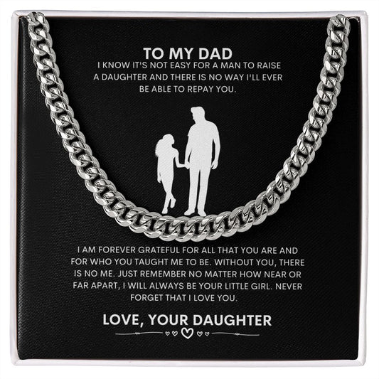 To My Dad | Love Your Daughter | Cuban Link Chain (Stainless Steel)