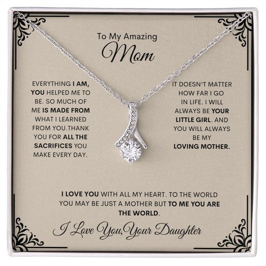 To My Amazing Mom | Alluring Beauty Necklace