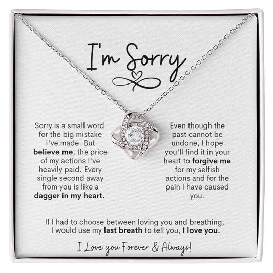 I'm Sorry | Love Knot Necklace | I Love You Forever & Always