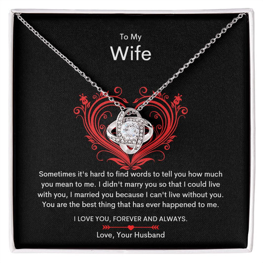 To My Wife | Love Knot Necklace | Love, You Husband