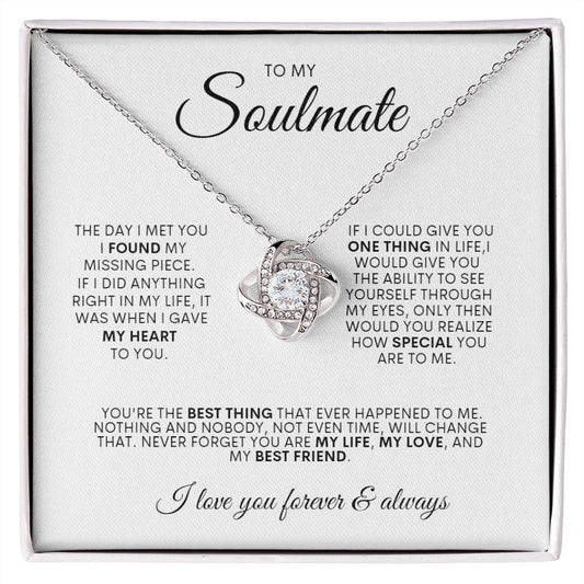 To My Soulmate | Love Knot Necklace | I Love You Forever & Always