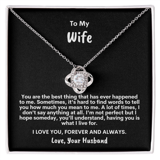 To My Wife | Love Knot Necklace | Love, Your Husband