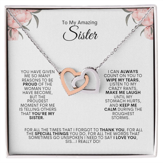 To My Amazing Sister | Interlocking Hearts Necklace | I Love You