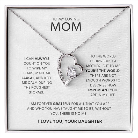 To My Loving Mom | Forever Love Necklace | Love, Your Daughter