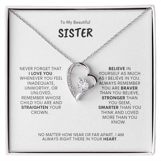 To My Beautiful Sister | White Gold Forever Love Necklace | I Am Always Right There In Your Heart